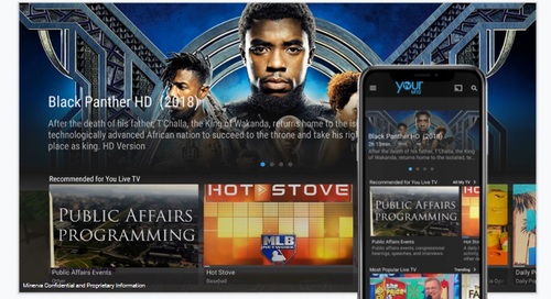 Minerva says its YourTV Now platform can be customized to the operator's branding and works on multiple types of streaming devices.
(Image source: Minerva)