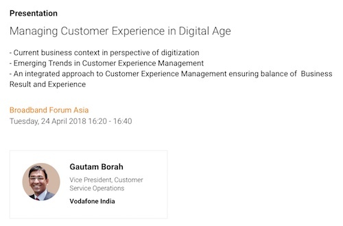 Gautam Borah will lead a presentation on customer experience during next week's Broadband Forum Asia. Learn more about his session here.



